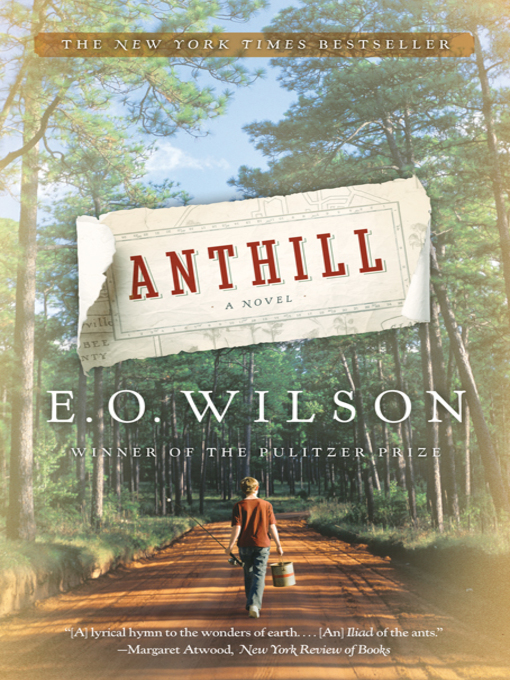Title details for Anthill by Edward O. Wilson - Wait list